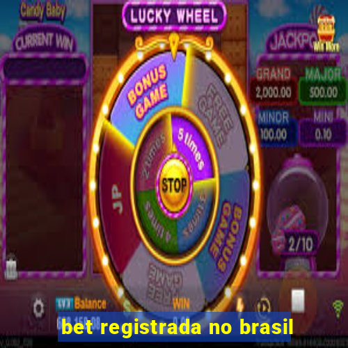 bet registrada no brasil